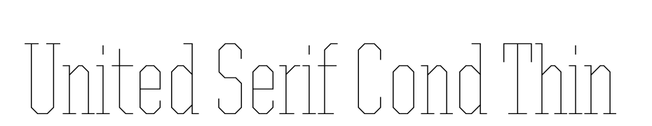 United Serif Cond Thin Font Download Free